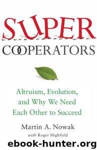 SuperCooperators by Martin Nowak