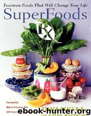 SuperFoods Rx by Steven G. Pratt