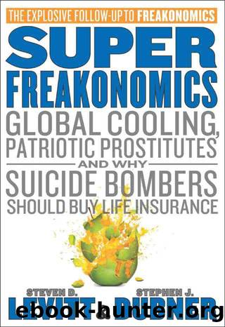 SuperFreakonomics by Steven Levitt;Stephen Dubner