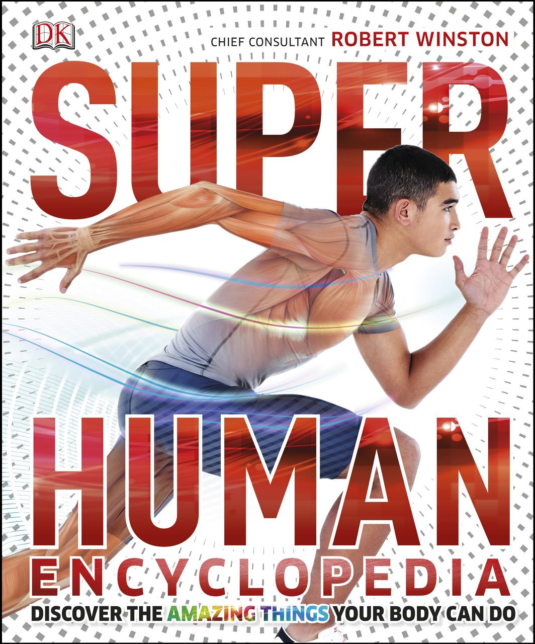 SuperHuman encyclopedia by Winston Robert M. L