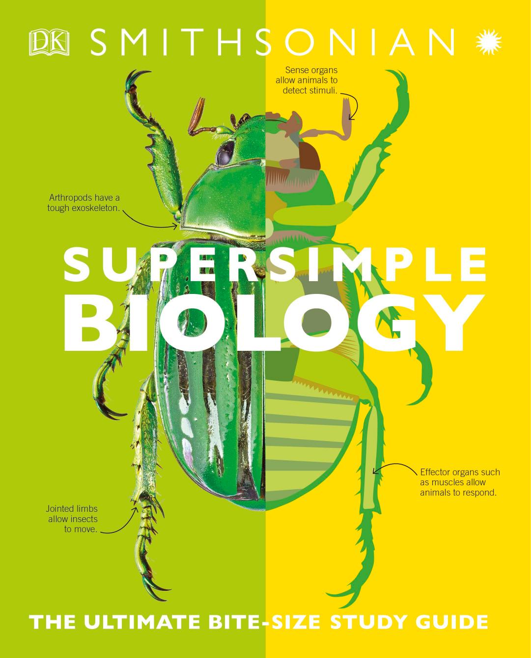 SuperSimple Biology: The Ultimate Bitesize Study Guide by DK