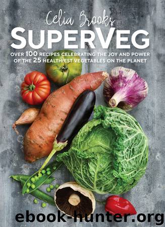 SuperVeg by Celia Brooks