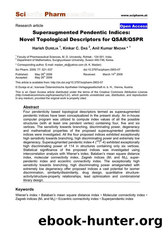 Superaugmented Pendentic Indices: Novel Topological Descriptors for QSARQSPR by Harish DUREJA & Kinkar C. DAS & Anil Kumar MADAN