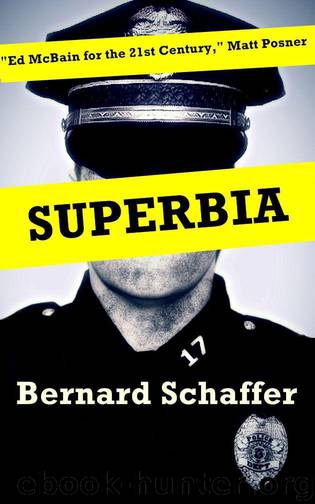 Superbia (Book One of the Superbia Series) by Schaffer Bernard