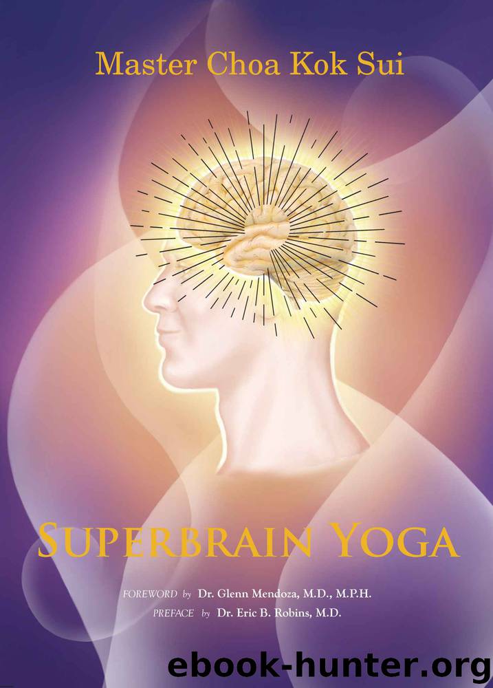 Superbrain Yoga by Master Choa Kok Sui