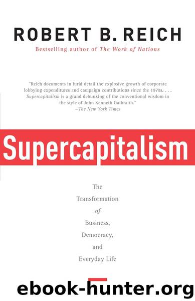 Supercapitalism by Robert B. Reich