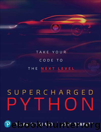 Supercharged Python: Take Your Code to the Next Level (Alan Kwok's Library) by Brian Overland & John Bennett