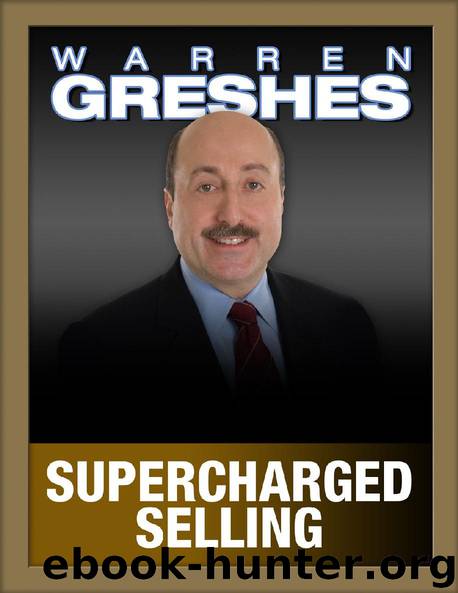 Supercharged Selling by Warren Greshes