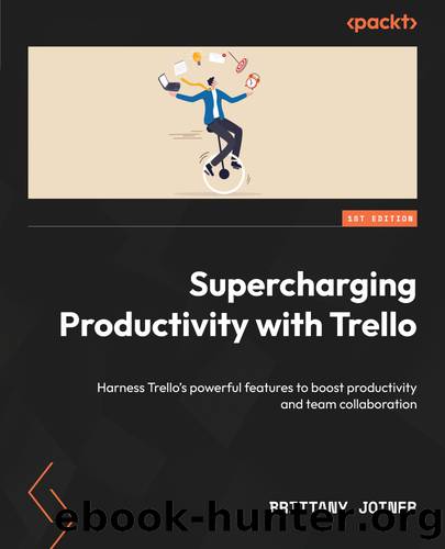 Supercharging Productivity with Trello by Brittany Joiner