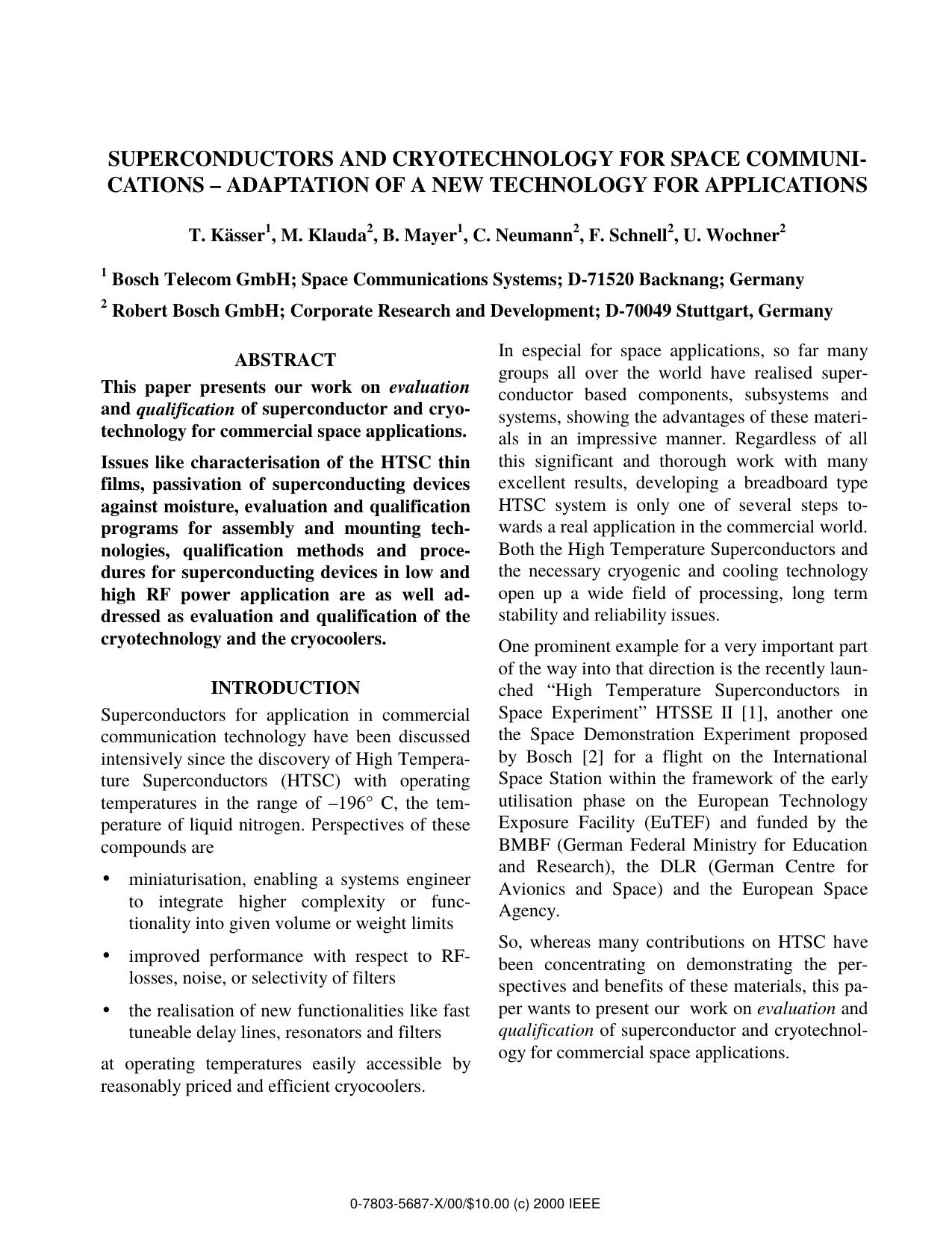 Superconductors and Cryotechnology for Space Communications - Adaptation of a New Technology for Applications by T. Kässer M. Klauda B. Mayer C. Neumann F. Schnell & U. Wochner