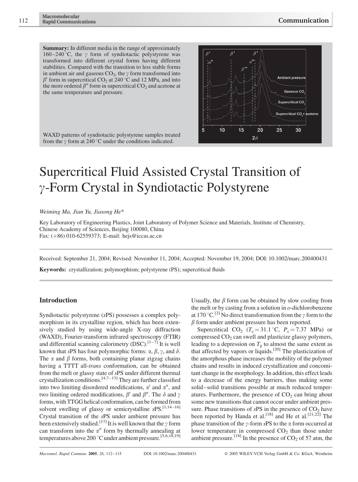 Supercritical Fluid Assisted Crystal Transition of [gamma]-Form Crystal in Syndiotactic Polystyrene by Unknown