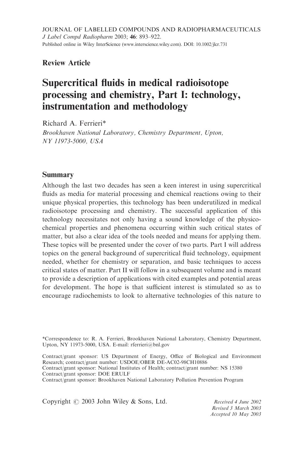 Supercritical fluids in medical radioisotope processing and chemistry, Part I: technology, instrumentation and methodology by Unknown