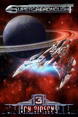 Superdreadnought 3: A Military AI Space Opera by unknow