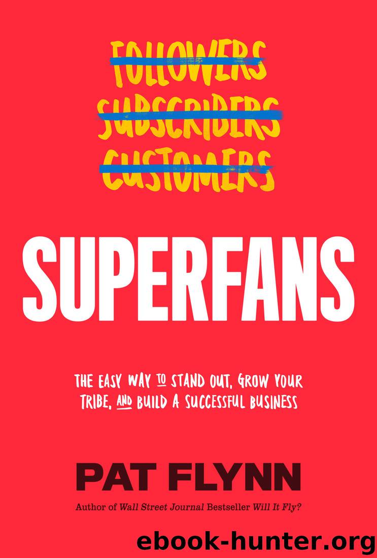 Superfans by Pat Flynn