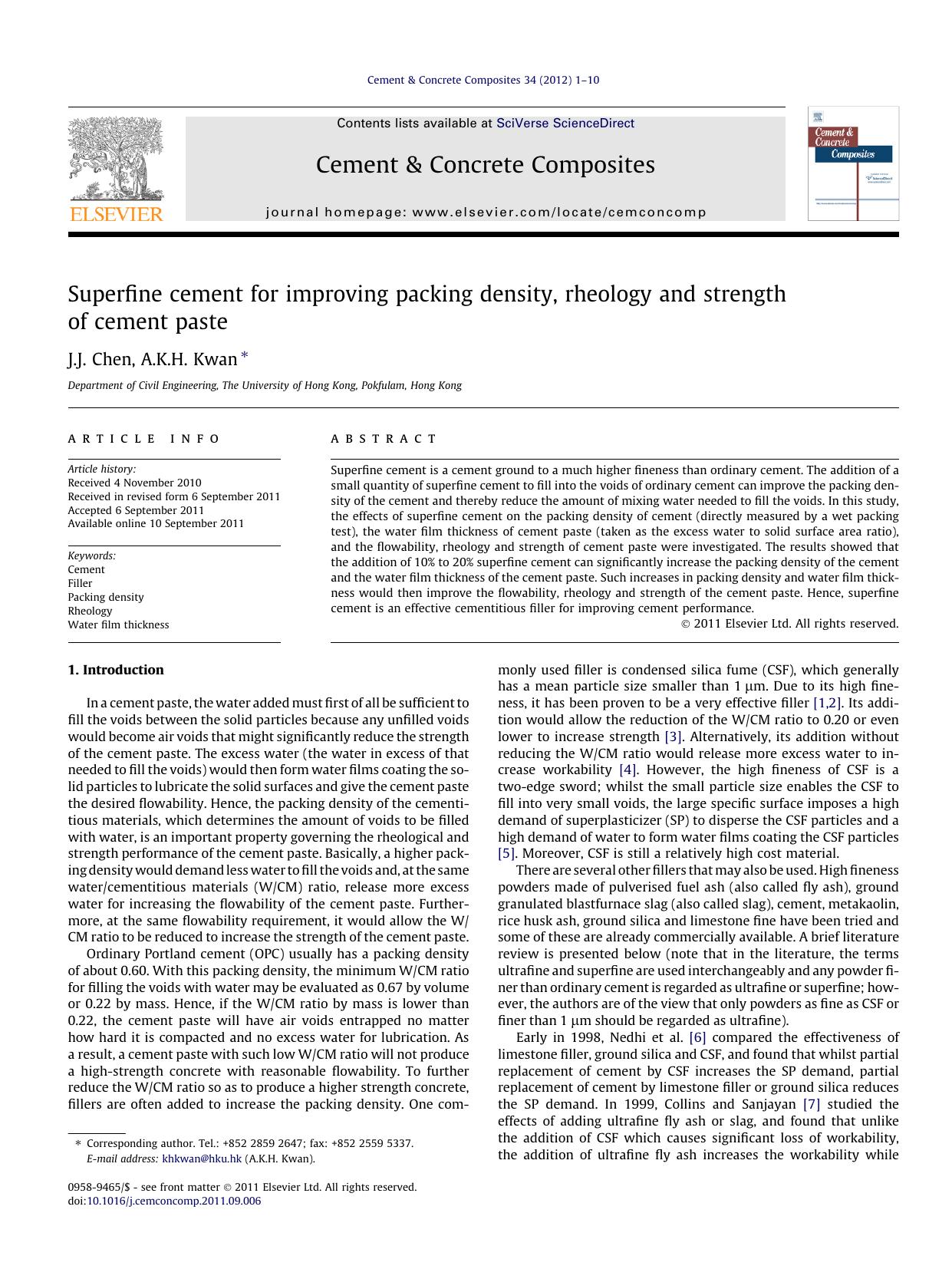 Superfine cement for improving packing density, rheology and strength of cement paste by J.J. Chen & A.K.H. Kwan
