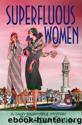 Superfluous Women by Carola Dunn