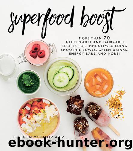Superfood Boost by Erica Palmcrantz Aziz