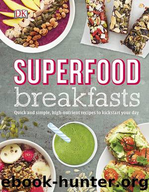 Superfood Breakfasts by Kate Turner