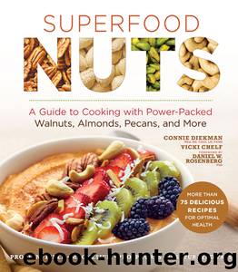 Superfood Nuts by Connie Diekman