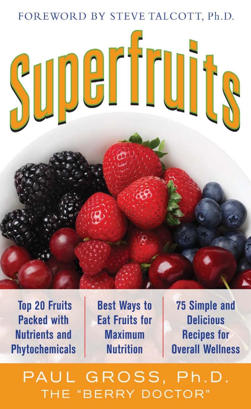 Superfruits by Paul M. Gross