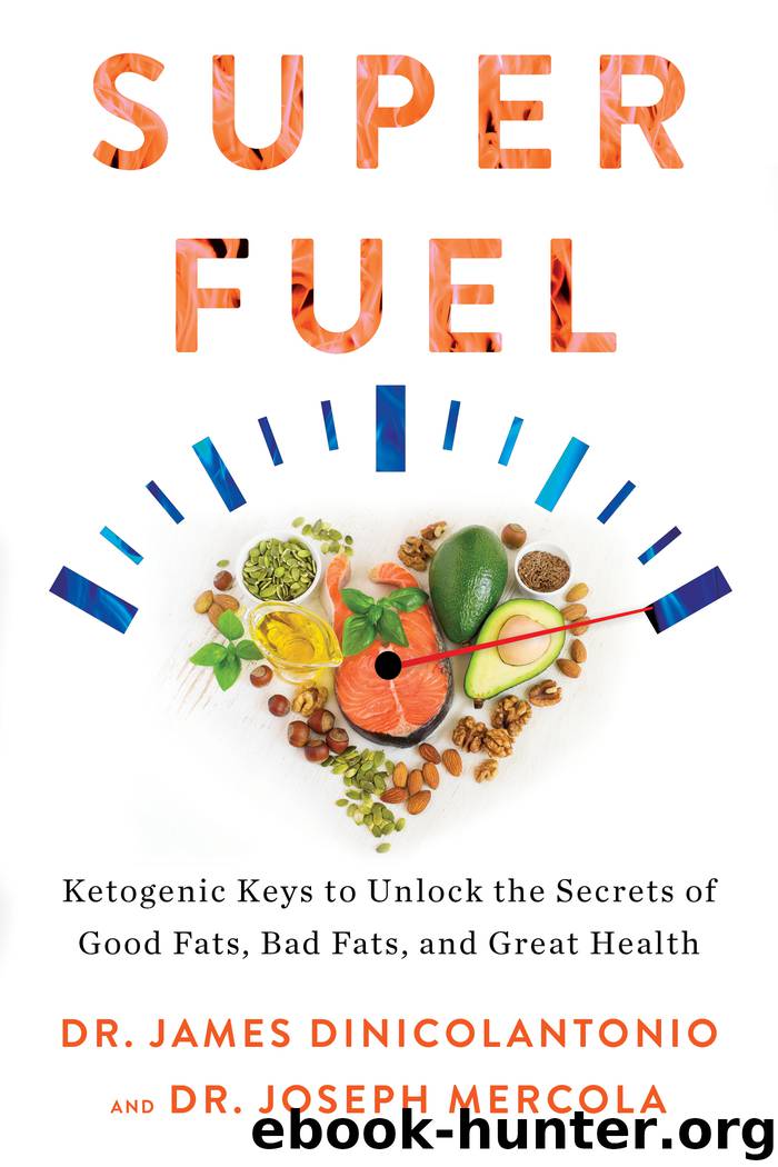 Superfuel by Dr. James DiNicolantonio
