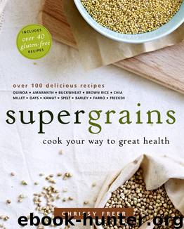Supergrains by Chrissy Freer
