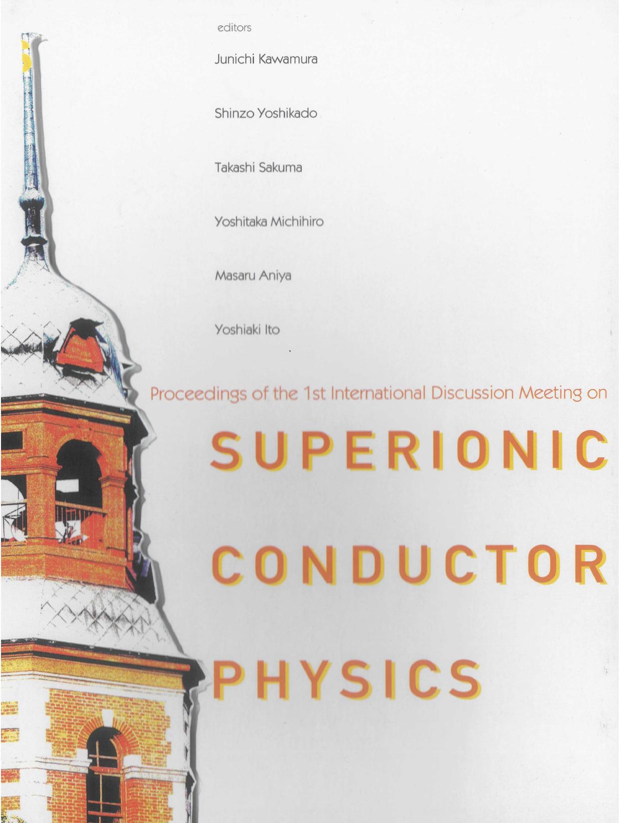 Superionic Conductor Physics (Repost) by Unknow