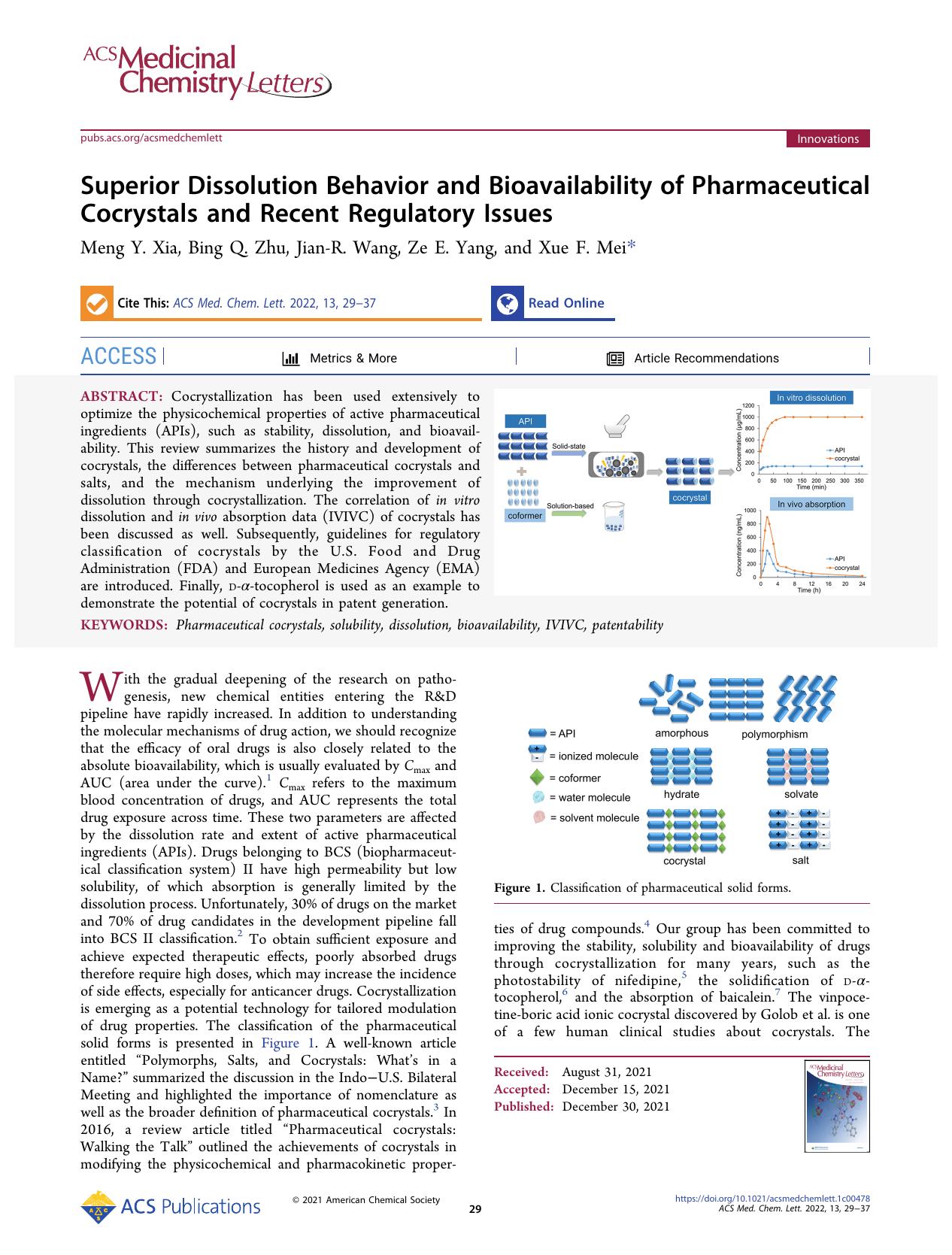 Superior Dissolution Behavior and Bioavailability of Pharmaceutical Cocrystals and Recent Regulatory Issues by Meng Y. Xia Bing Q. Zhu Jian-R. Wang Ze E. Yang and Xue F. Mei