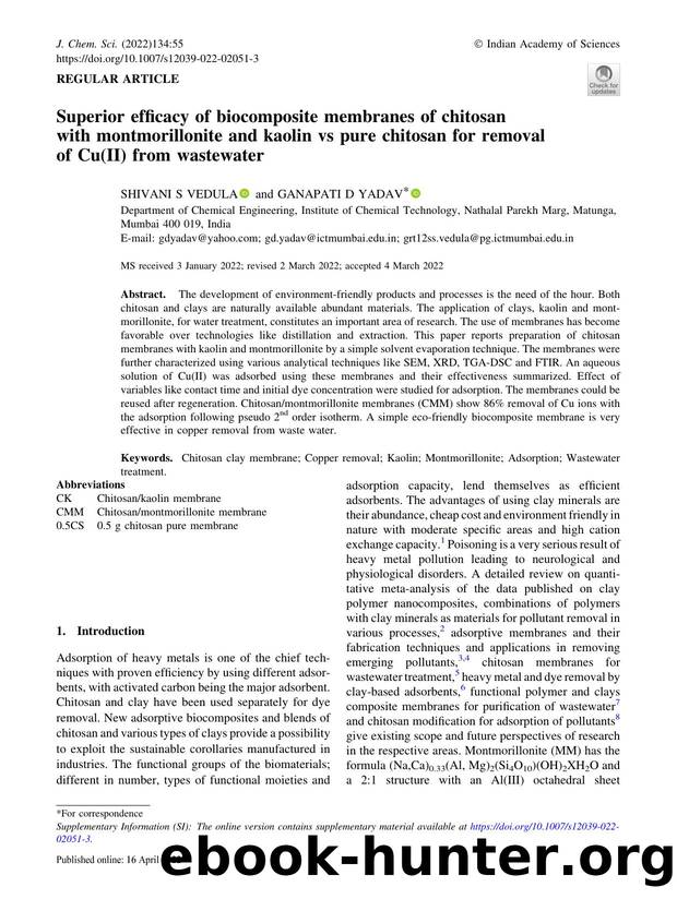 Superior efficacy of biocomposite membranes of chitosan with montmorillonite and kaolin vs pure chitosan for removal of Cu(II) from wastewater by SHIVANI S VEDULA & GANAPATI D YADAV