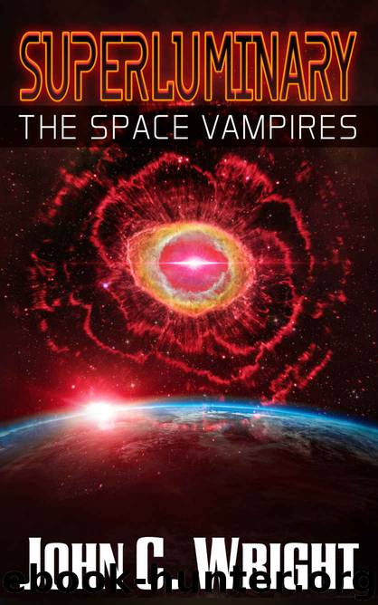 Superluminary by John C. Wright