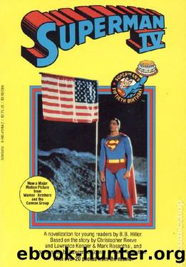 Superman IV by B.B. Hiller