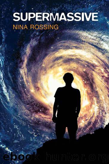 Supermassive by Nina Rossing