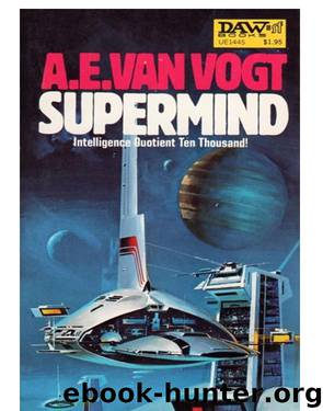 Supermind by A. E. Van Vogt