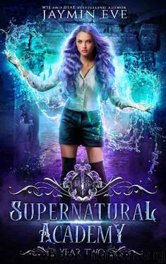 Supernatural Academy: Year Two by Jaymin Eve