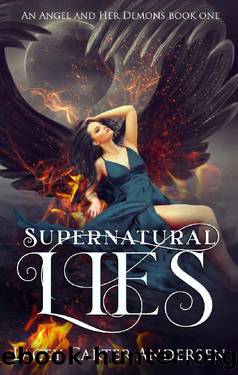Supernatural Lies: A Paranormal Reverse Harem Romance (An Angel and Her Demons Book 1) by Lacey Carter Andersen