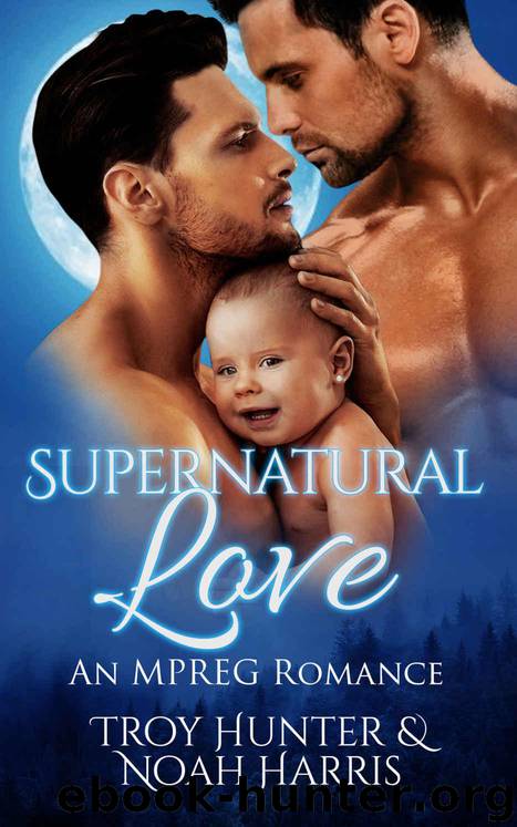 Supernatural Love: An MPREG Romance (Special Delivery Book 3) by Hunter Troy