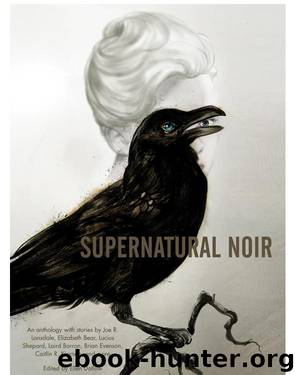 Supernatural Noir by Ellen Datlow (ed)