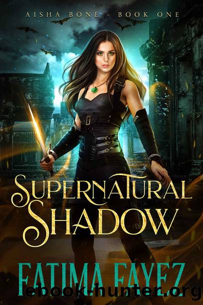 Supernatural Shadow: An Urban Fantasy Novel by Fatima Fayez