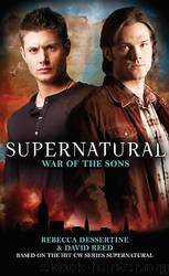 Supernatural War of the Sons by Rebecca Dessertine