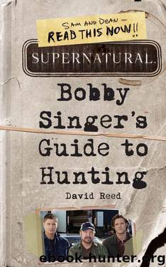 Supernatural: Bobby Singer's Guide to Hunting