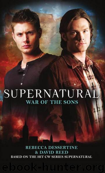 Supernatural: War of the Sons by Dessertine Rebecca; Reed David