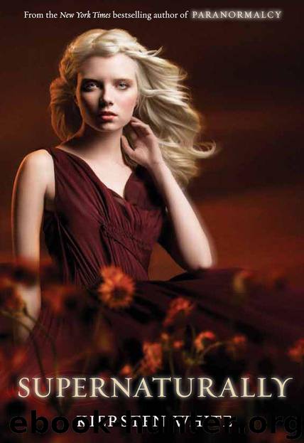 Supernaturally (Paranormalcy) by White Kiersten