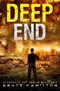 Supernova EMP Series (Book 2): Deep End by Hamilton Grace