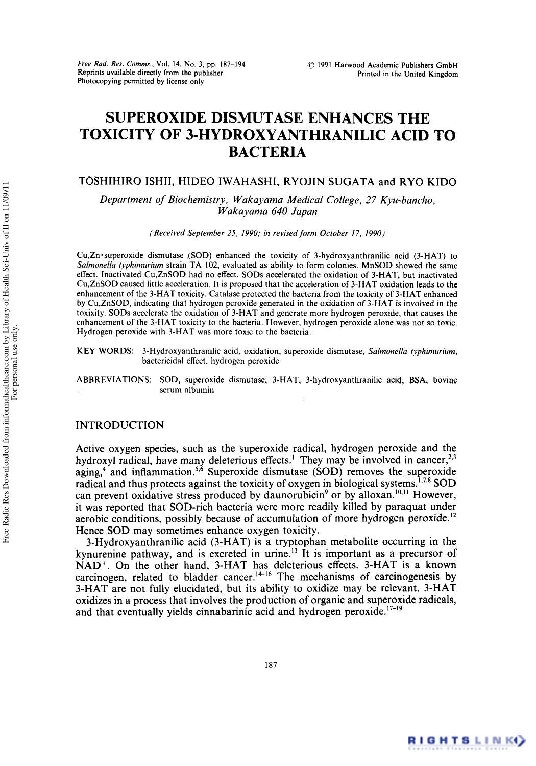 Superoxide Dismutase Enhances the Toxicity of 3-Hydroxyanthranilic Acid to Bacteria by Toshihiro Ishii1 Hideo Iwahashi1 Ryojin Sugata1 & Ryo Kido1