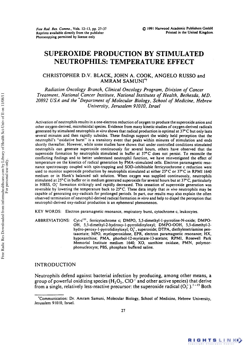 Superoxide Production by Stimulated Neutrophils: Temperature Effect by Christopher D.V. Black1 Ohn A. Cook1 Angelo Russo1 & Amram Samuni2†
