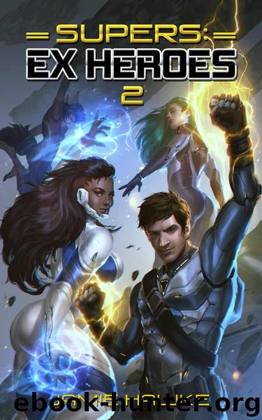 Supers - Ex Heroes 2 by Jamie Hawke