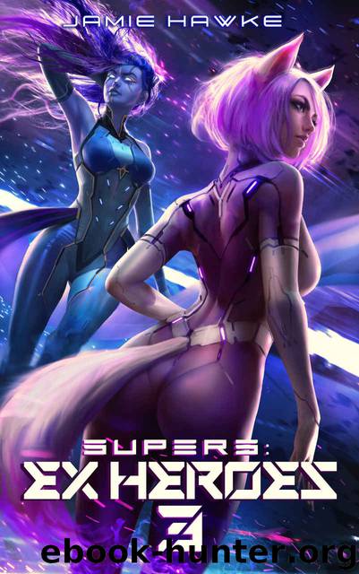Supers - Ex Heroes 3 by Jamie Hawke