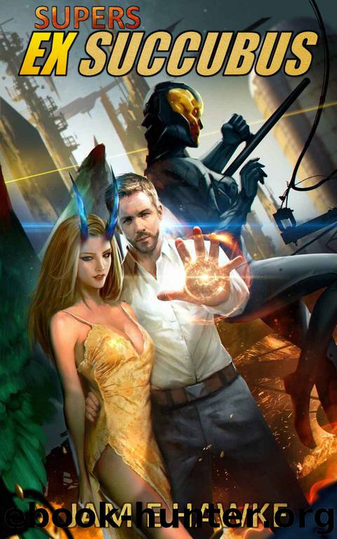 Supers - Ex Succubus by Jamie Hawke