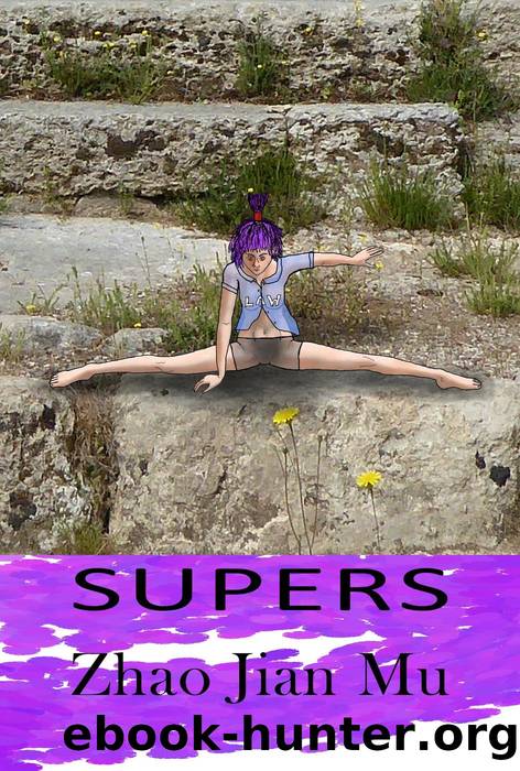 Supers by Jian Mu Zhao