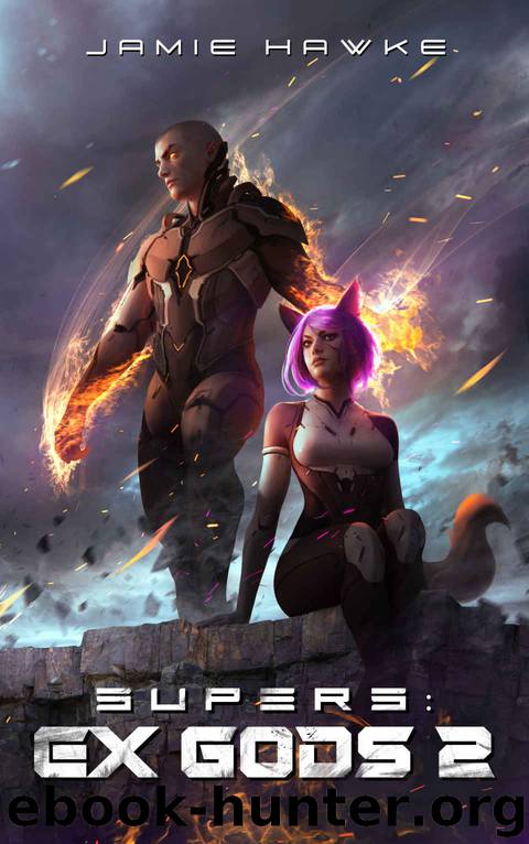 Supers_Ex Gods 2_A Superhero Harem Space Opera by Jamie Hawke